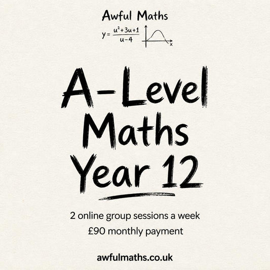 A-Level Maths Year 12