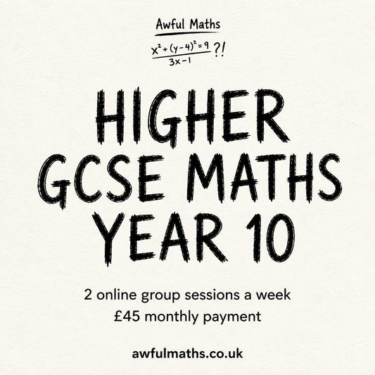 Higher Level GCSE Maths Year 10